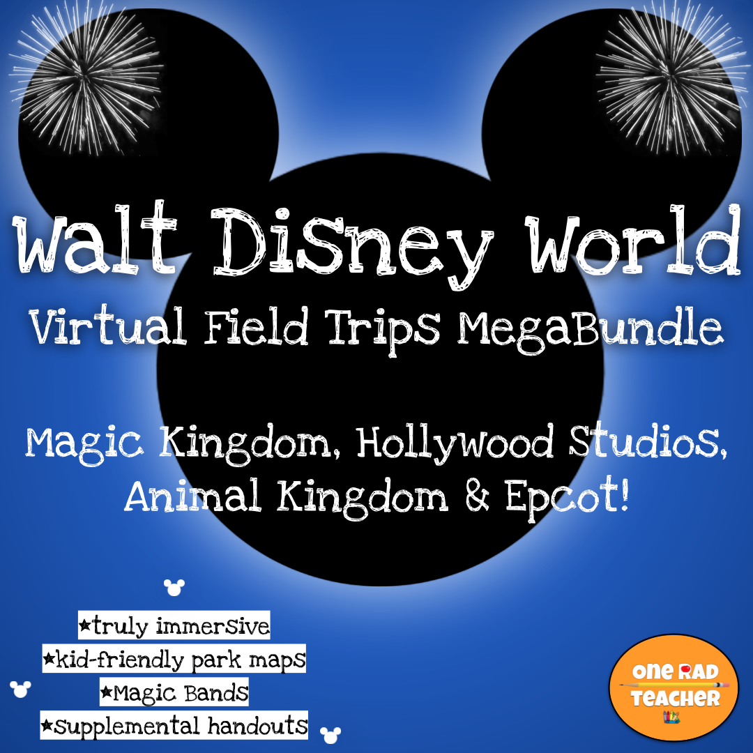 Walt Disney World (All 4 Disney Parks) Virtual Field Trip Mega Bundle Disney Day