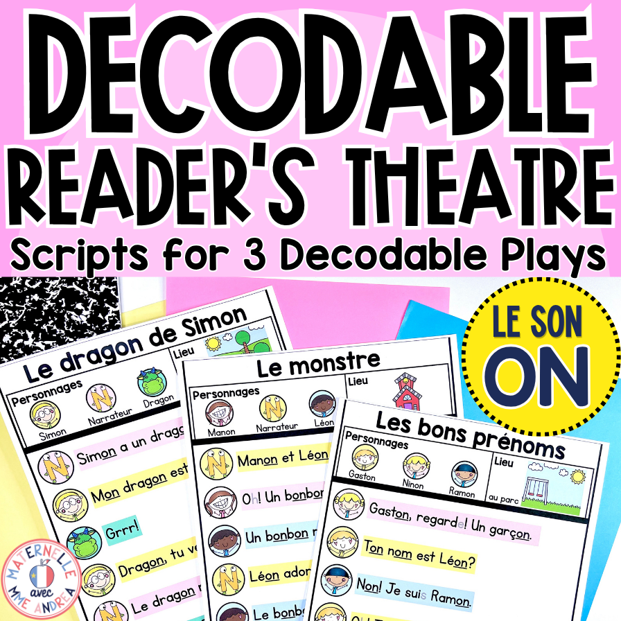 French Decodable Reader’s Theatre Scripts | Short Plays for Fluency - ON/OM