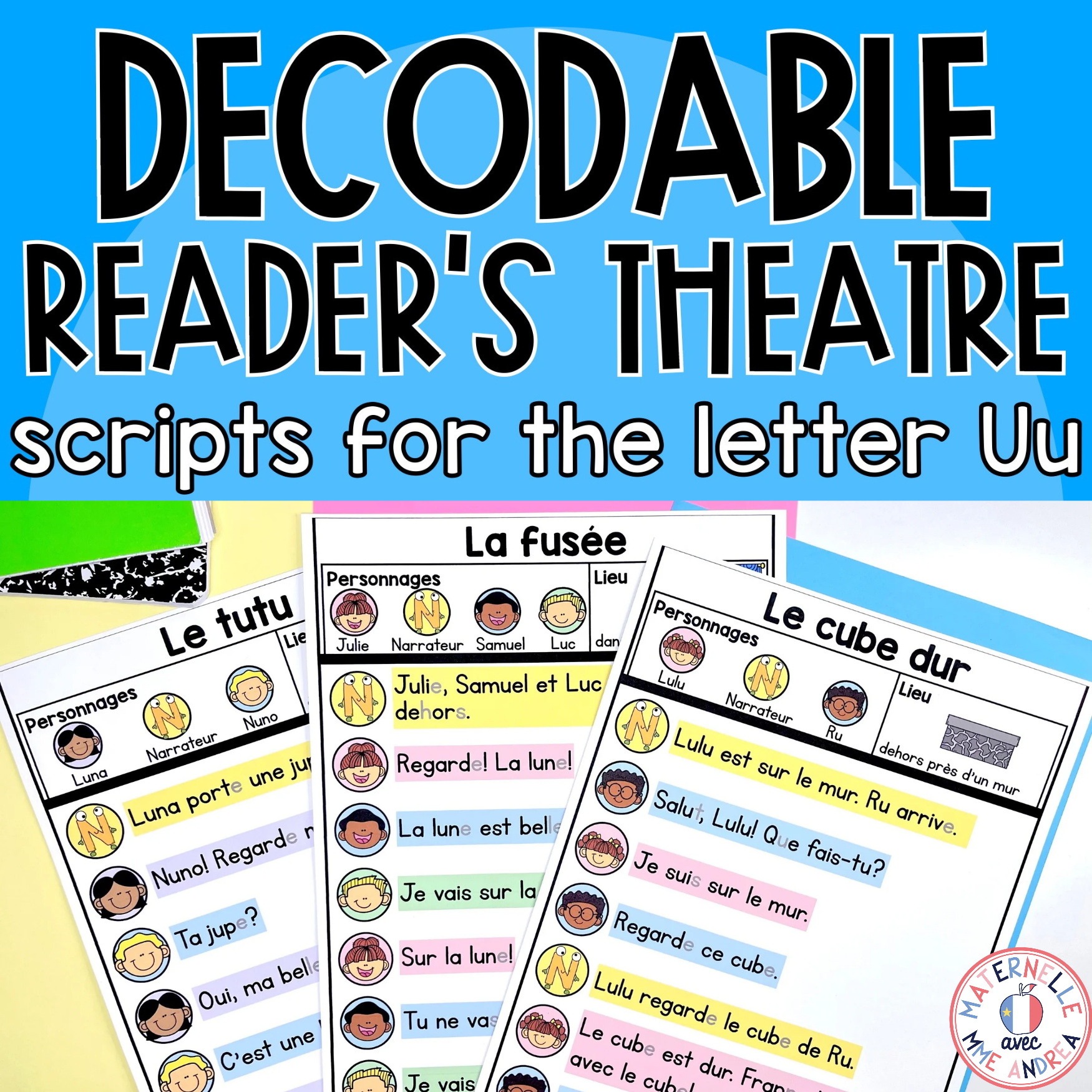 French Decodable Reader’s Theatre Scripts | Short Plays for Fluency - Uu Sound