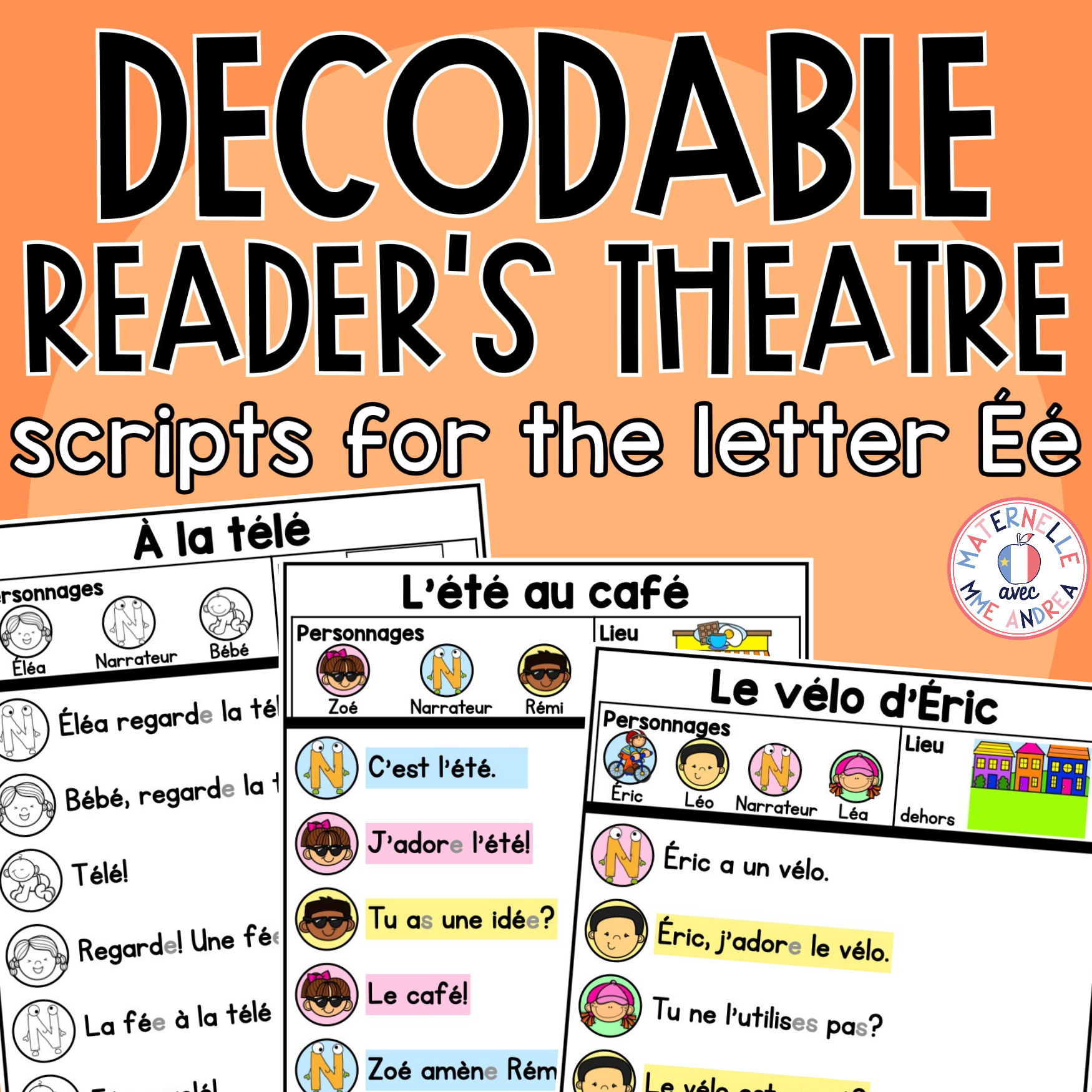 French Decodable Reader’s Theatre Scripts | Short Plays for Fluency - Éé Sound