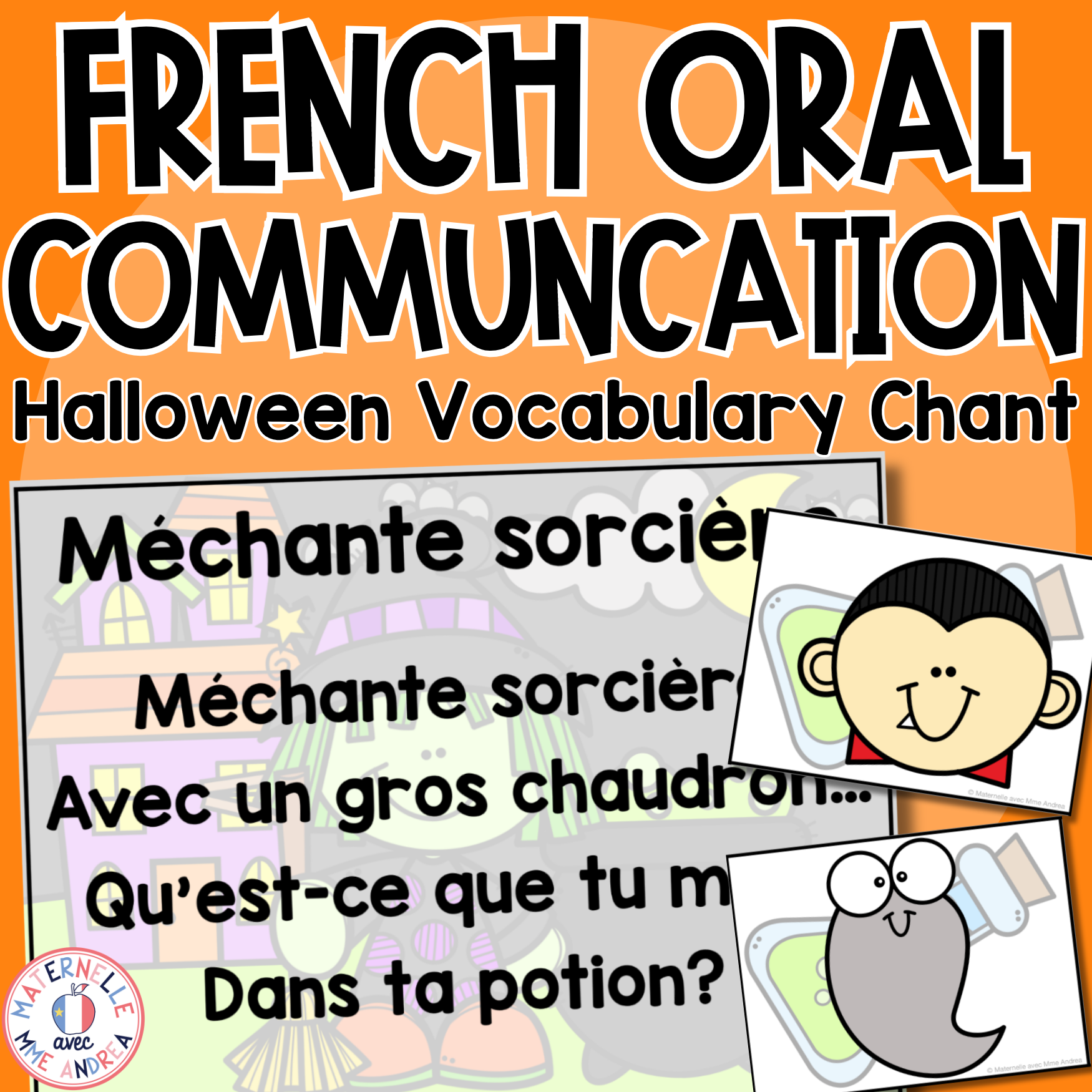 FRENCH Halloween Oral Communication Chant / Vocabulary Game - Méchante sorcière
