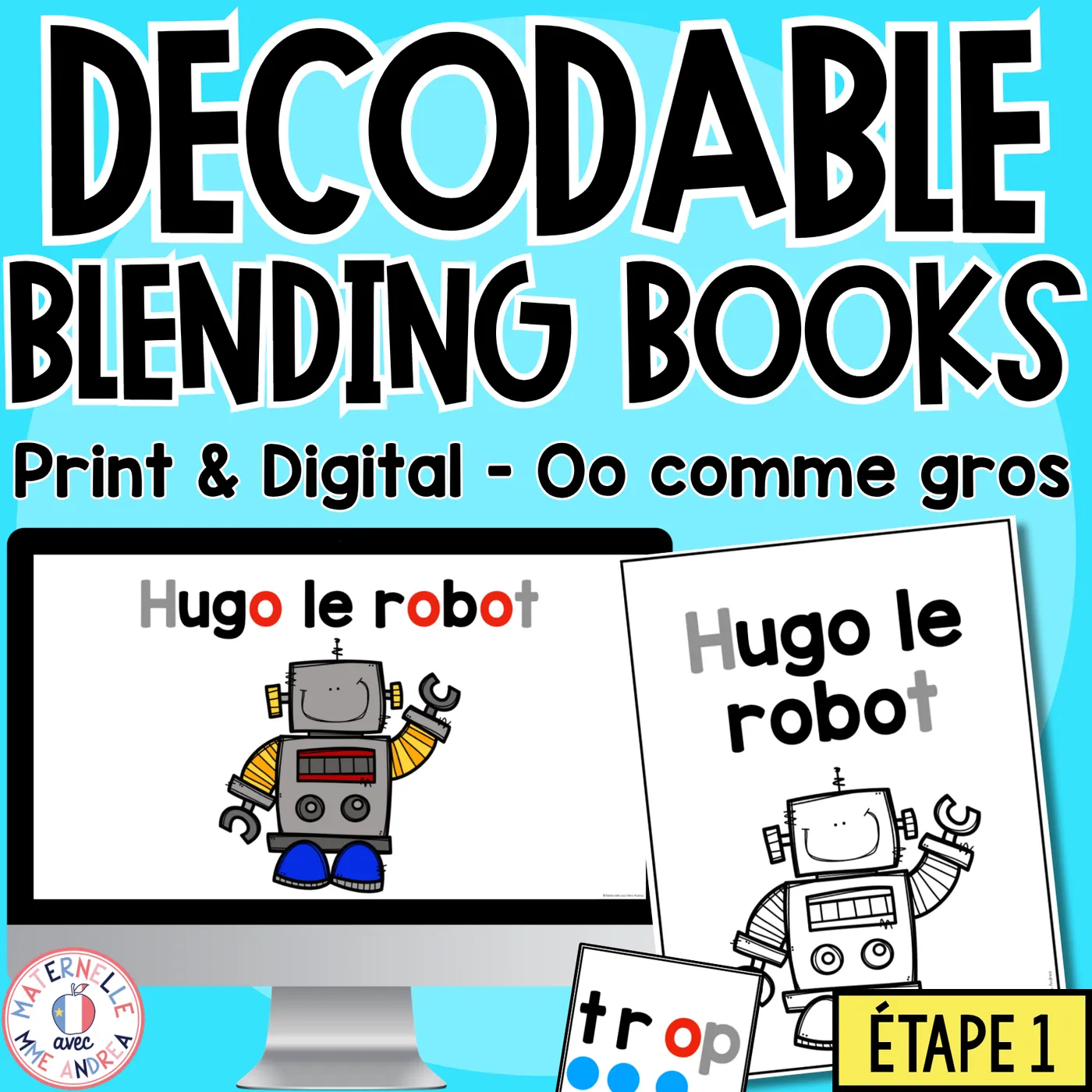 FRENCH Decodable Reader - Print & Digital - Closed O Sound (Science of Reading)
