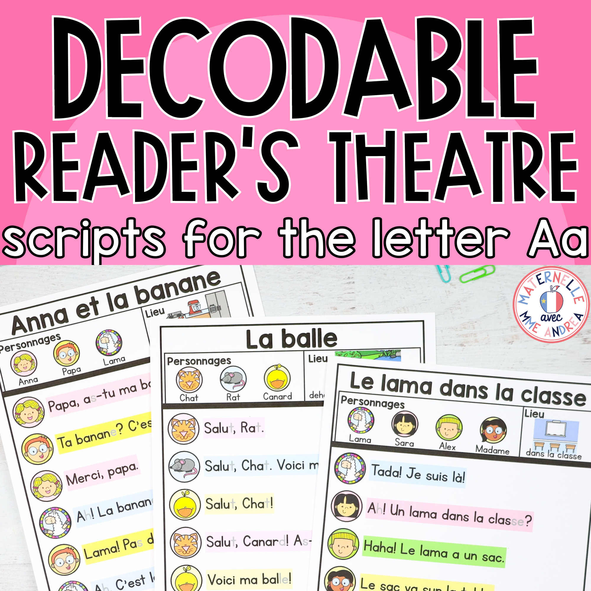 French Decodable Reader’s Theatre Scripts | Short Plays for Fluency - Aa Sound