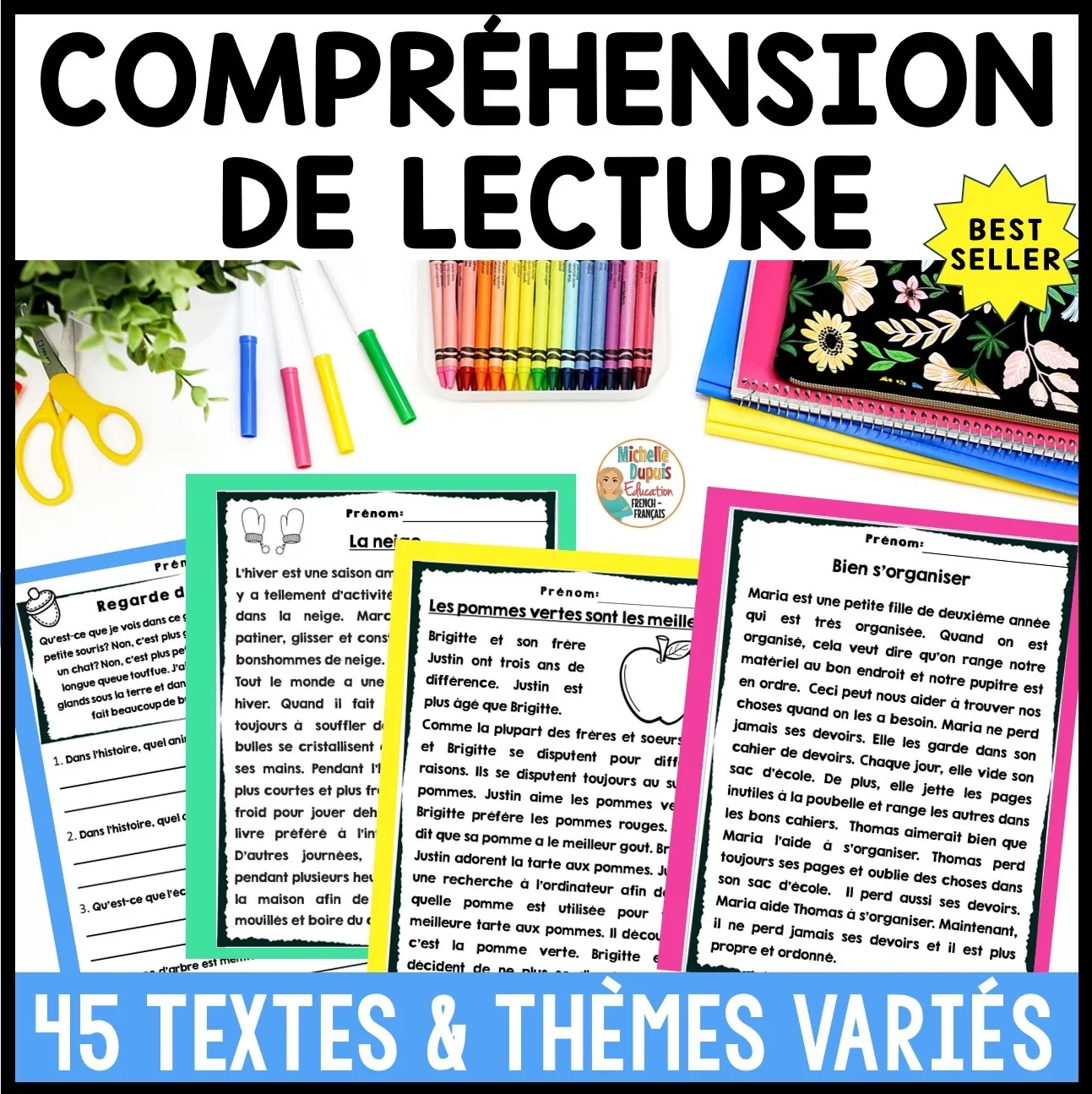French Reading Comprehension COMPRÉHENSION de LECTURE - Automne/Fall, Hiver-Noël, St-Valentin, Pâques, Rentrée scolaire 45 textes