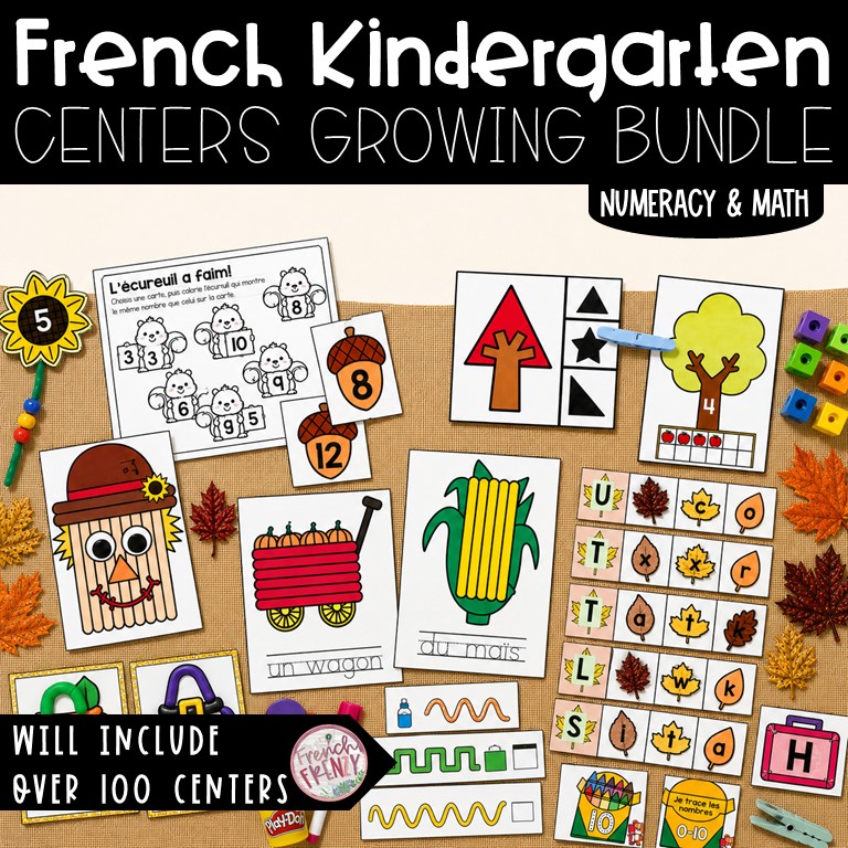 French Kindergarten Learning Centers - Math & Literacy Activities Growing Bundle